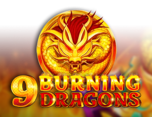 9 Burning Dragons