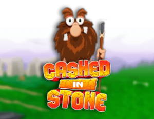 Cashed in Stone