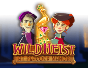 Wild Heist at Peacock Manor