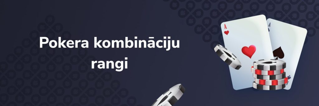 Pokera kombināciju rangi